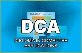 Diploma in Computer Application (DCA)